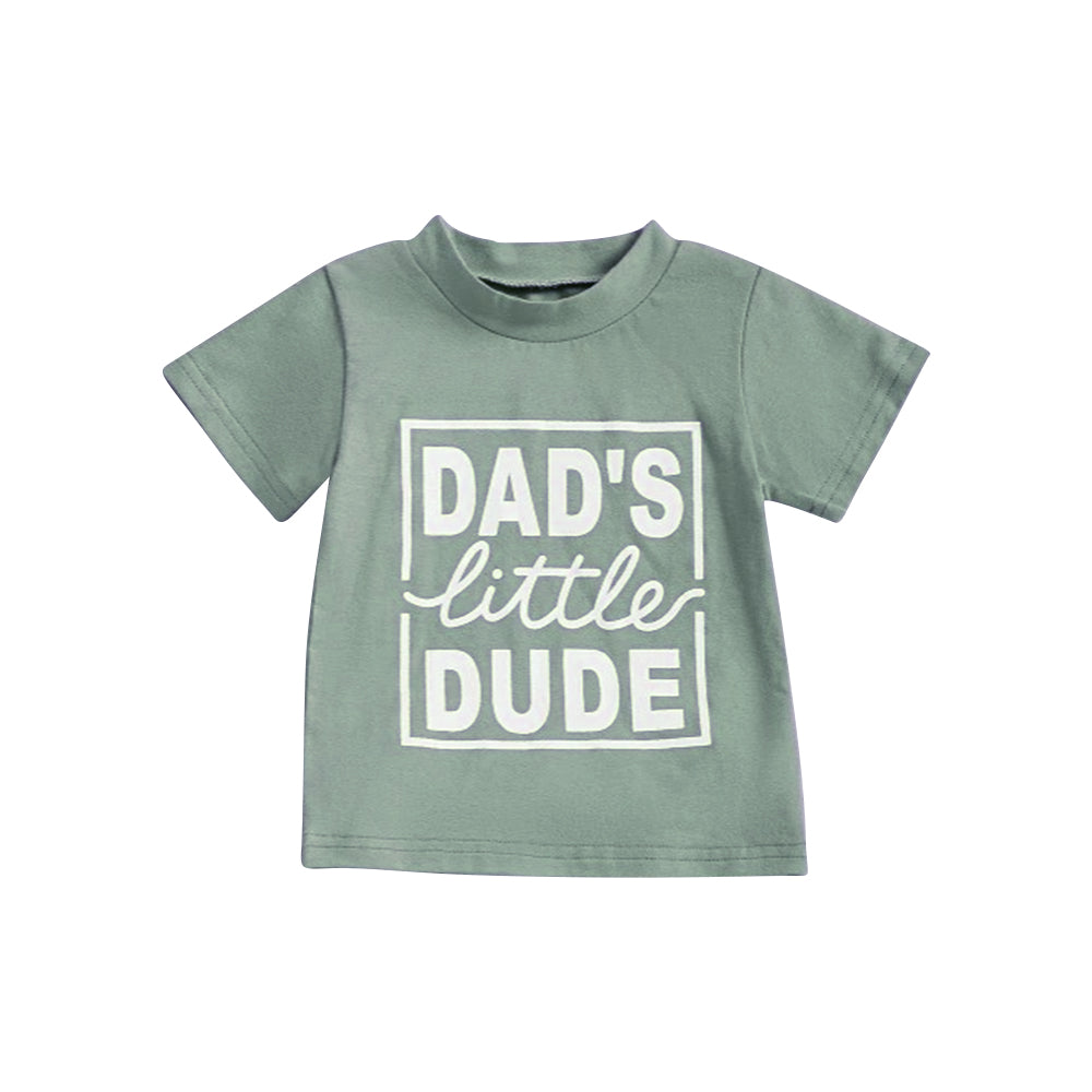 6.11    BT1223 Pre order  Baby Boys Summer Tops boy clothes DAD green short Sleeve Top